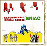 Eniac / Experimental Dental School